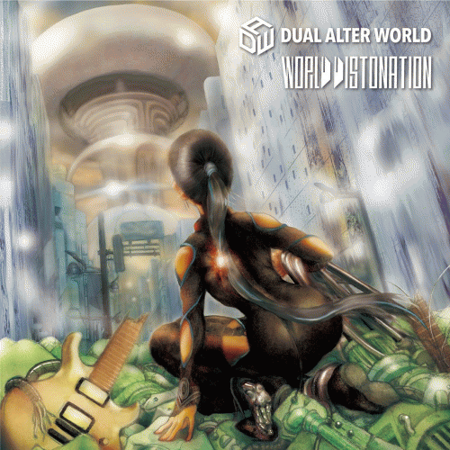 Dual Alter World : World Distonation